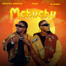 Mocco Genius – Mchuchu ft. Alikiba