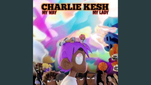 Charlie Kesh – My Way