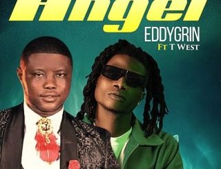 Eddygrin – Angel ft Twest