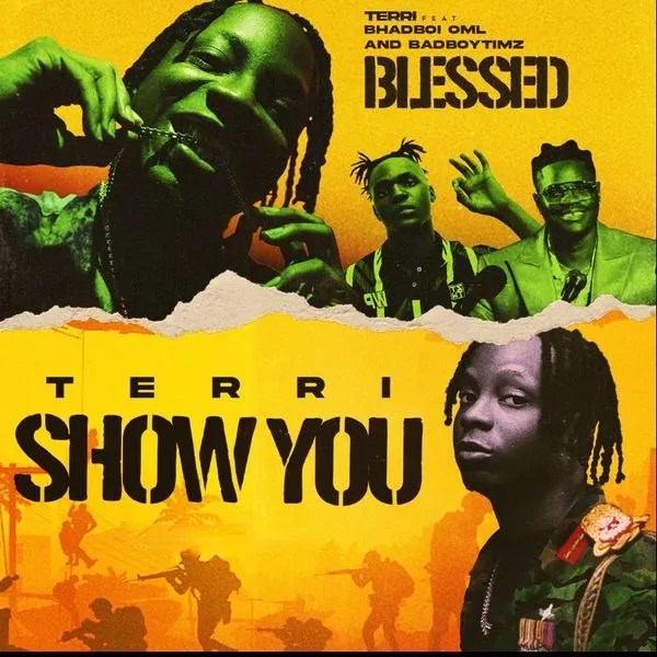 Terri – Blessed Ft. Bhadboi OML & Badboy Timz