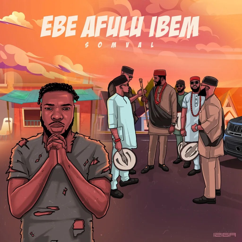 Somval – Ebe Afulu Ibem Ka Afum