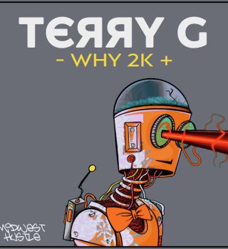 Terry G – Why 2K