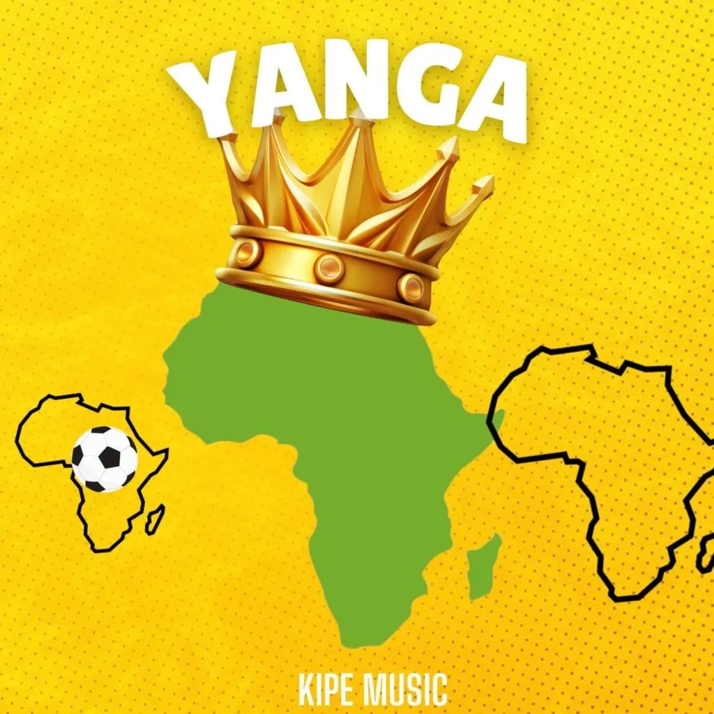 Kipe Music – Yanga