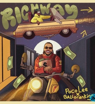 Poco Lee – Rich Way ft Balloranking