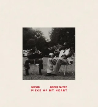 Wizkid – Piece of My Heart Ft Brent Faiyaz